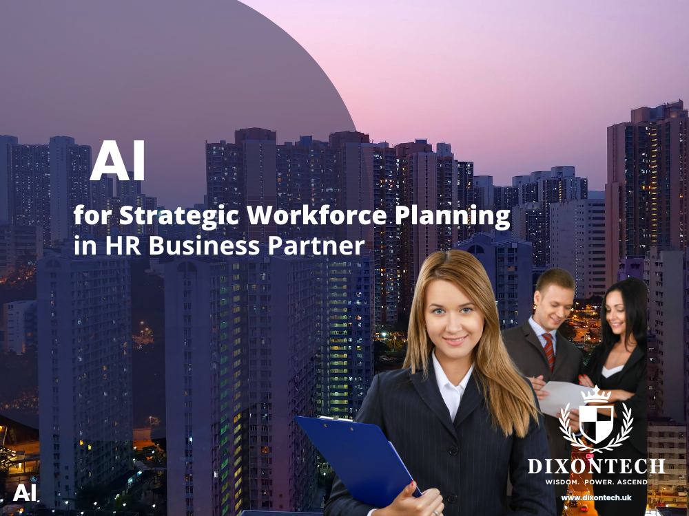 AI for Strategic Workforce Planning in HR Business Partner
